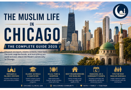 Les musulmans à Chicago : le guide complet des mosquées, écoles islamiques, restaurants halal et de la vie musulmane